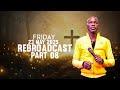 23 May 2025 Rebroadcast Part 8 By Prof Lesego Daniel