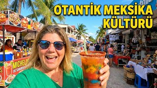 Playa del Carmen'de Neler var? Otantik Meksika kültürü!