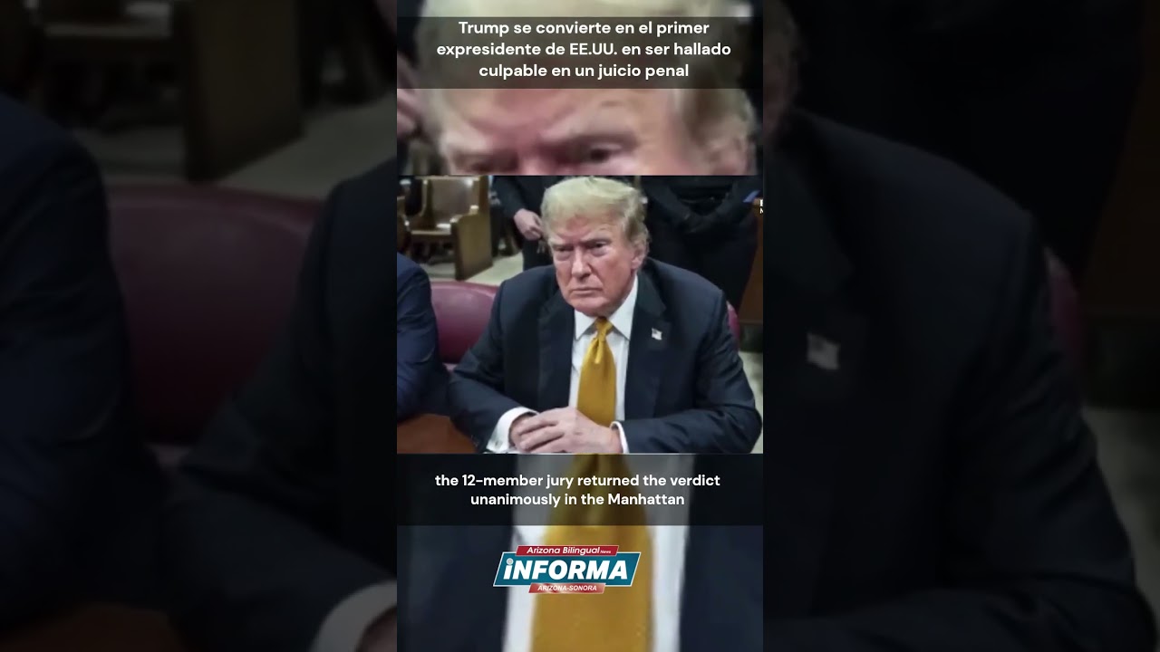 Trump se convierte en el primer expresidente de EE.UU. en ser hallado culpable en un juicio penal