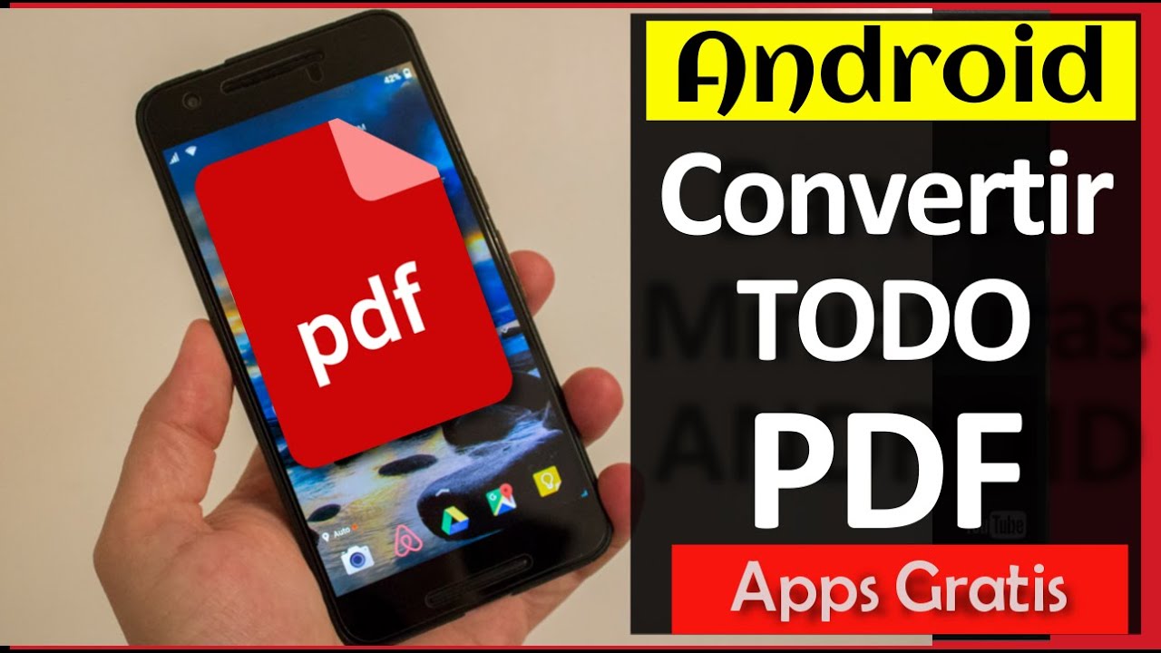 3 Pasos: Crear y Convertir Cualquier Archivo a PDF en Android