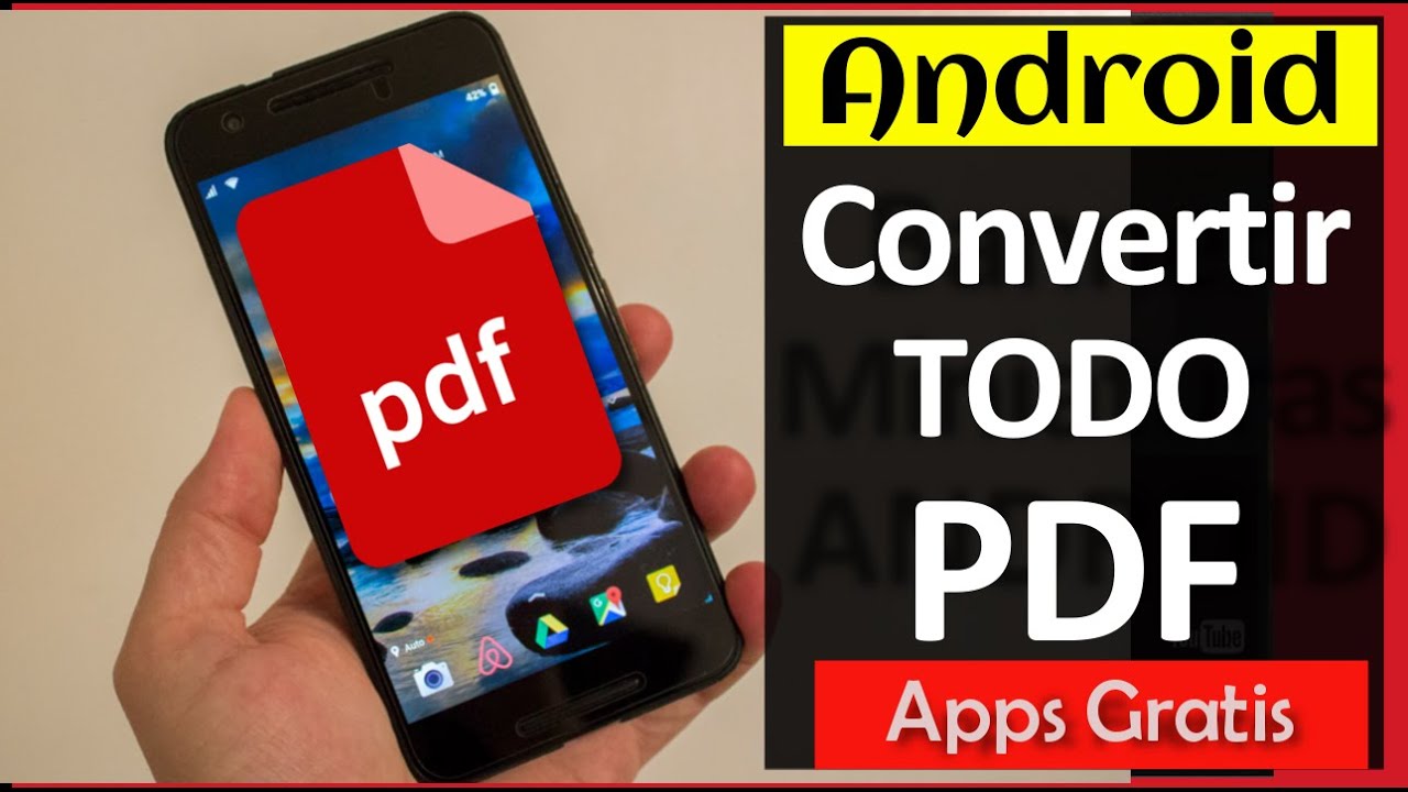 3 Pasos: Crear y Convertir Cualquier Archivo a PDF en Android