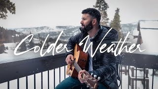 Colder Weather | Will Dempsey (Zac Brown Band cover)