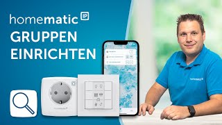 Homematic IP | Gruppen einrichten