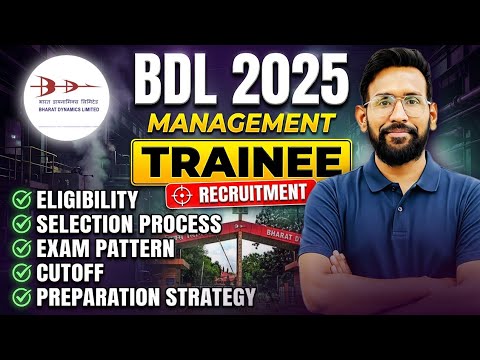 BDL Management Trainee Recruitment 2025: Eligibility, Exam Pattern & Preparation #InfinityZone #gate