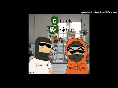 EDDISON - CRACK RESIDUE FEAT. HANK TRILL (PROD. FATSO)