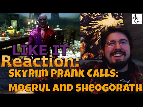 Reaction: Skyrim Prank Call: Mogrul Calls for Debts -&- Sheogorath Orders Pizza (#AirierReacts)