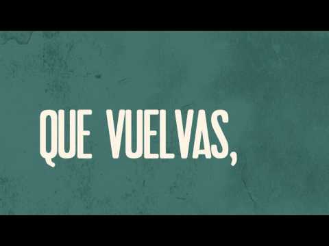 Funambulista -  Quiero que vuelvas [Lyric Video Oficial]