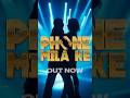 PHONE MILA KE ️ Available On All Streaming Platforms Phonemilake Raftaar Raa
