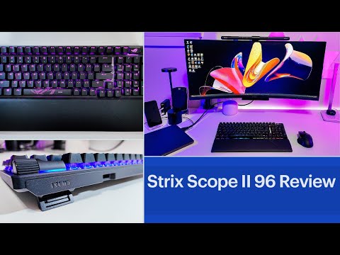 ASUS ROG Strix Scope II 96 Gaming Keyboard Review