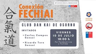 Conexión Fechiai, conversando sobre el Aikido en Chile / Dan Kai Aikido