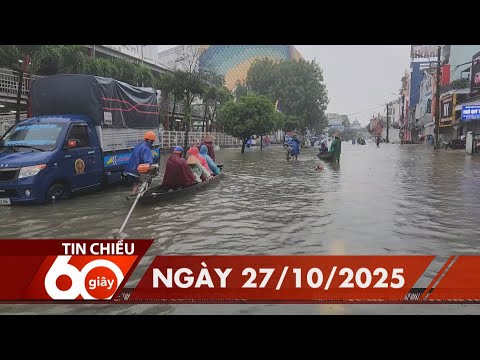 60 Giây Chiều - Ngày 27/10/2025 | HTV Tin tức