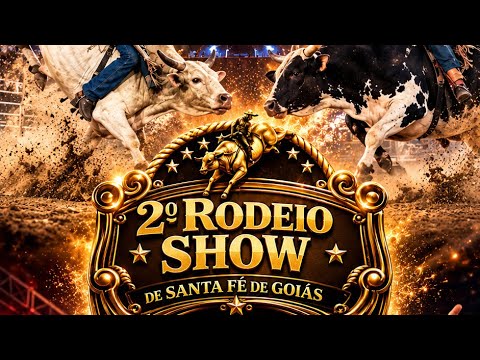 2º Rodeio Show de Santa Fé de Goiás 2026