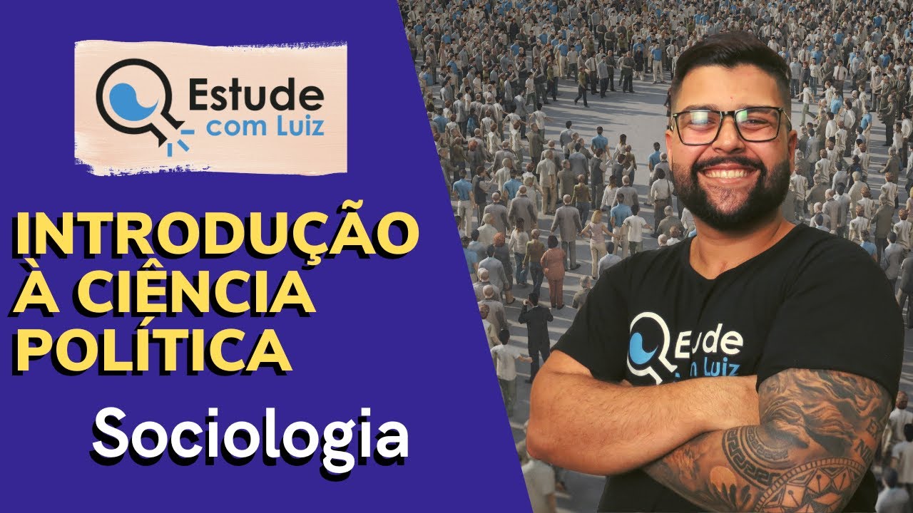 ENEM 2022 | Introdução à ciência política | Sociologia | Gabriel Costa