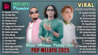 Download lagu Lagu Melayu Terbaru 2025 - Kumpulan Pop Melayu Paling Populer Dan Enak Didengar - Apakah Itu Cinta mp3 Download lagu Lagu Melayu Terbaru 2025 - Kumpulan Pop Melayu Paling Populer Dan Enak Didengar - Apakah Itu Cinta mp3