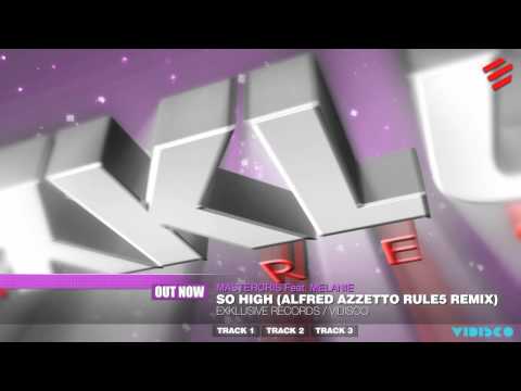 Mastercris feat. Melanie - So High