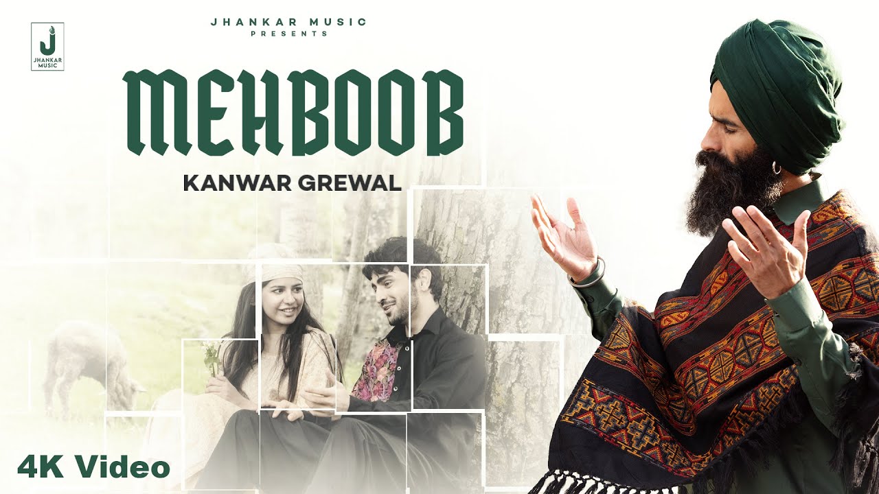 Mehboob Lyrics | Kanwar Grewal