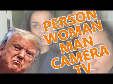 Trump - Person Woman Man Camera TV Song - (Sarah Cooper Remix)