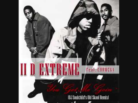 II D EXTREME feat CORMEGA You Got Me Goin's ( Nando g-funk )