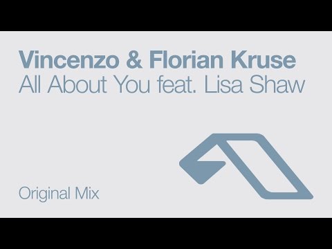 Vincenzo & Florian Kruse - All About You feat. Lisa Shaw