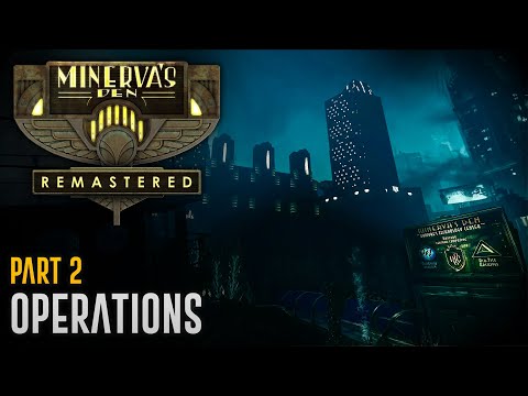 OPERATIONS | Bioshock 2 Remastered - Minerva's Den DLC - Full Game Part #2