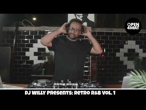 DJ WILLY ZA Presents Retro R&B Vol  1 - 2000's R&B