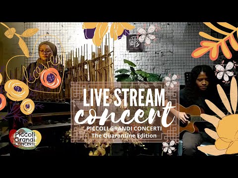 PICCOLI GRANDI CONCERTI - THE QUARANTINE EDITION - KICAU BILAU
