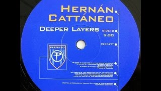 Hernan Cattaneo ‎– Deeper Layers (Original Mix)