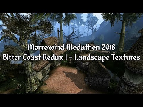 Morrowind Modathon 2018 - Bitter Coast Redux I - Landscape Textures