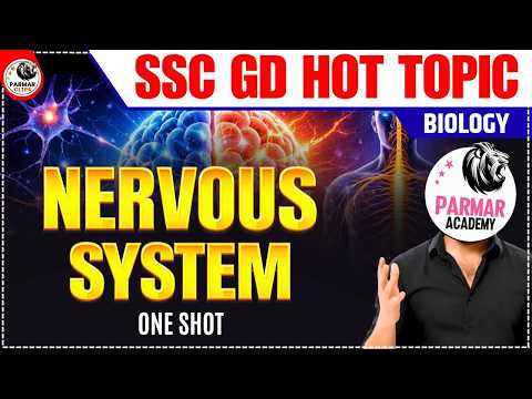 NERVOUS SYSTEM | SSC GD 2026 HOT TOPIC FROM BIOLOGY | SSC GK BY PARMAR SIR