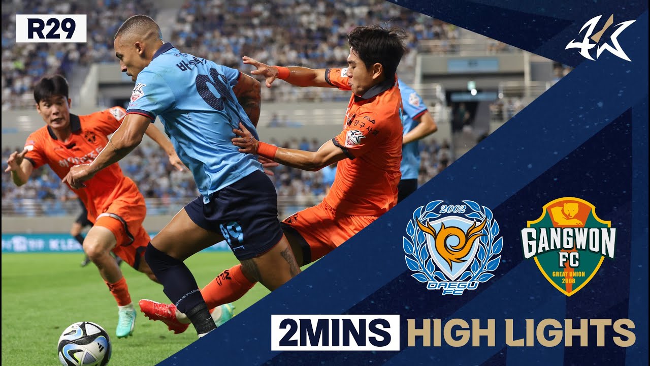 Daegu vs Gangwon highlights