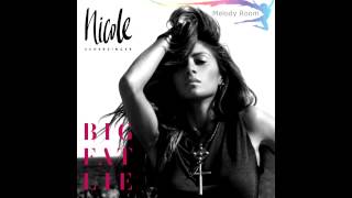 Nicole Scherzinger - Big Fat Lie - Full Album (2014) [MelodyRoom]