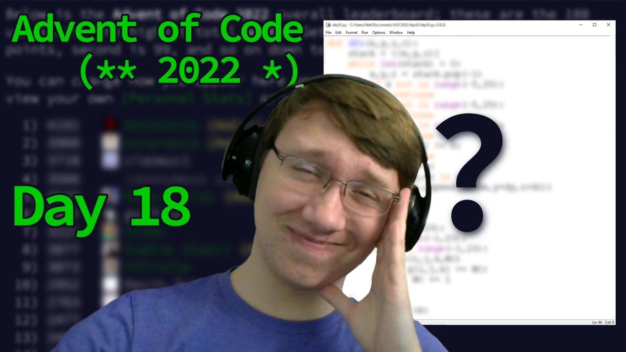 Advent of Code 2022 Day 18 Solve