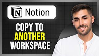 How to Copy a Notion Page to Another Workspace (Fastest Method)