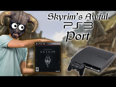 Skyrim’s Broken PS3 Port
