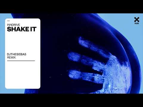 INNDRIVE - Shake It (DJTheSebas Remix)