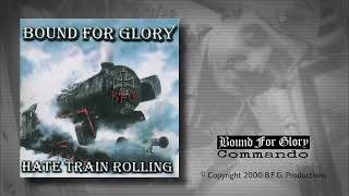 Bound For Glory - Commando