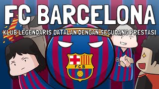 Download lagu FC Barcelona, the Legendary Catalan Club with a Myriad of Achievements! mp3