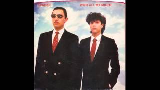 Sparks – “With All My Might” (Atlantic) 1984