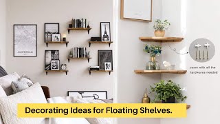Decorating Ideas for Floating Shelves.