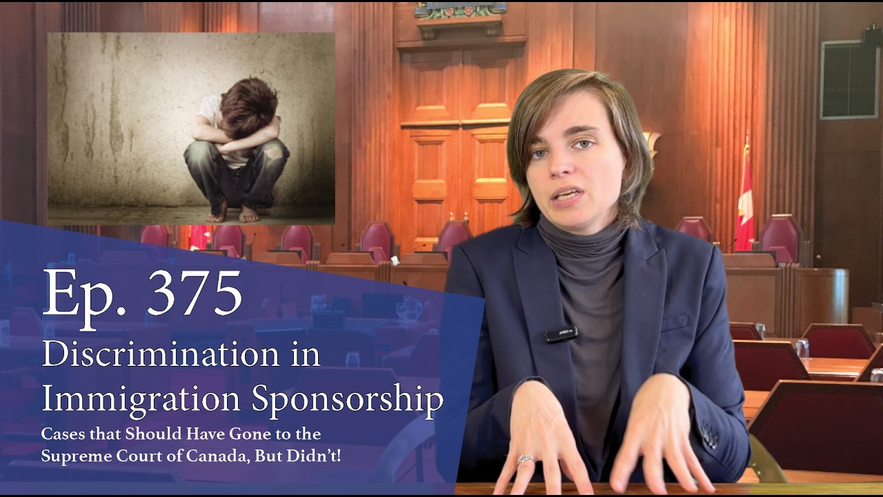 Discrimination in Immigration Sponsorship: Cases That Should Have Gone to the Supreme Court of Canada, But Didn’t! Discrimination in Immigration Sponsorship: Cases That Should Have Gone to the Supreme Court of Canada, But Didn’t!