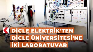 Dicle Elektrik'ten Dicle Üniversitesi'ne iki laboratuvar