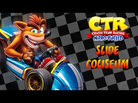 Crash Team Racing: Nitro-Fueled OST - Slide Coliseum