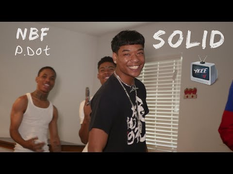 "SOLID" NBF P.Dot - Official Music Video [Dir.@yeeetv]