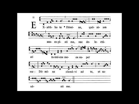 Offertory chant EF: Ash Wednesday & 11th Sunday after Pentecost - Exaltabo Te