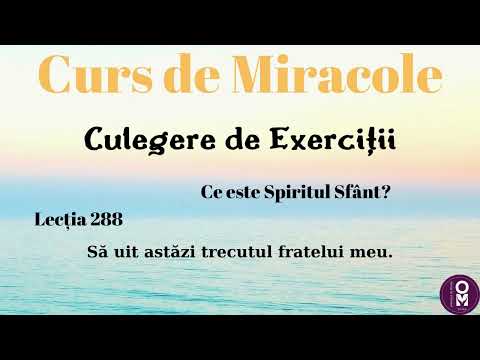 Curs de Miracole - Lecția 288