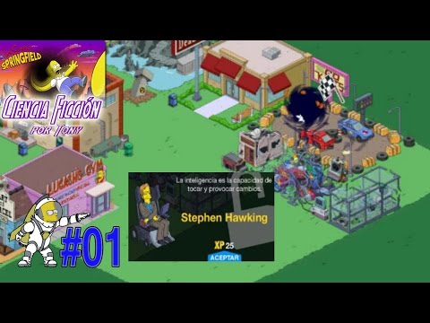 Los Simpson Springfield "Cap. 1 - Evento: La Ciencia Ficción y Stephen Hawking" por Tony