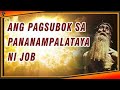 Ang Buhay Ni Job / Story of Job - Tagalog