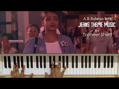 BEST EVER BGM OF A.R.Rahman - JEANS THEME MUSIC - Piano Cover by Tajmeel Sherif
