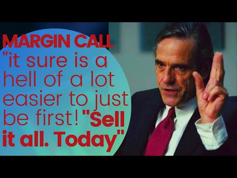 Margin Call - "Sell it all. Today." 👆🤘👆