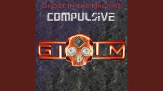 Ghost In The Machine - Lies (Compulsive Mix)